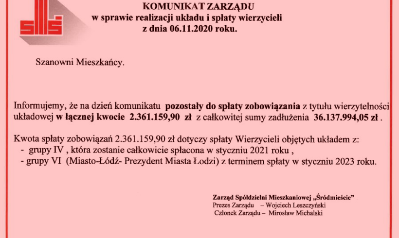 KOMUNIKAT ZARZĄDU w sprawie realizacji układu i spłaty wierzycieli z dnia 06.11.2020 roku.